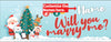Image of Christmas Personalized Marry Me Proposal Banner GraphixPlace