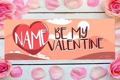 Personalized Name Be My Valentines Day Decor Banner GraphixPlace